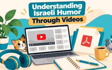 Understanding Israeli Humor Through Videos (unit 1)